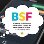 BSF Full Form in Friendship Mean in Text