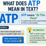 What Does ATP Mean in Text