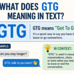 What Does GTG Meaning in Text